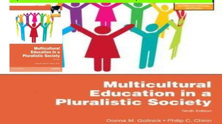 Multicultural education in a pluralistic society 11th edition